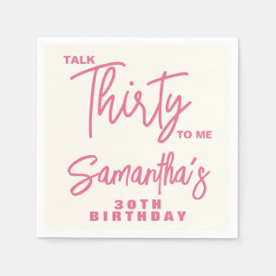 Guardanapo De Papel Aniversário de 30 anos Trendy Pink Talk Thirty To