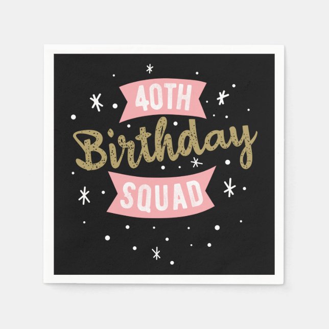 Guardanapo De Papel aniversário de 40 anos Squad (Frente)