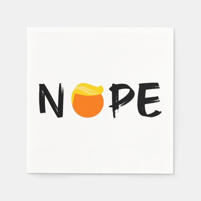 Guardanapo De Papel Anti-Trump - Nope Edition II (Frente)