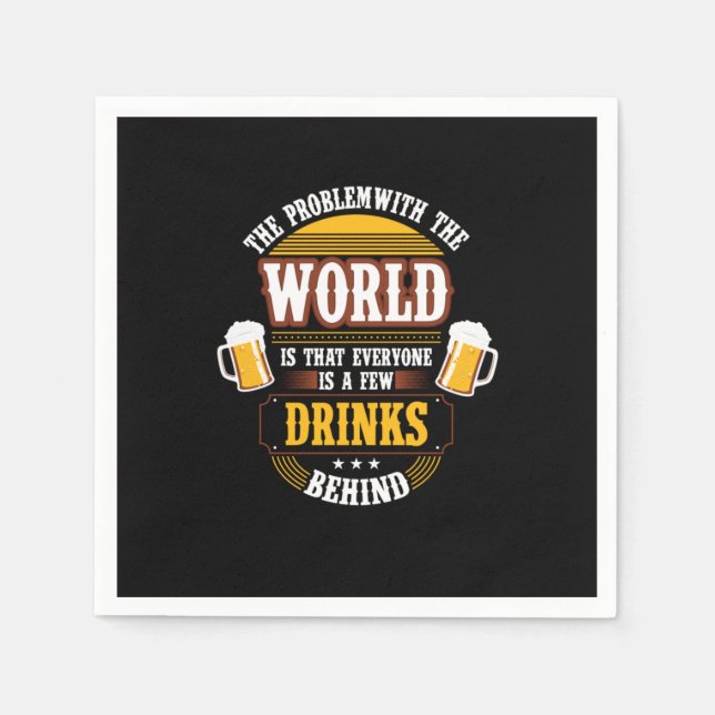 Guardanapo De Papel Bebedor de Cerveja Todos Estão Alguns Drinks Atrás (Frente)