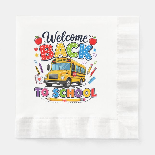 Guardanapo De Papel Bem-vindo de Volta ao Ônibus Escolar Camisetas Pri (Frente)