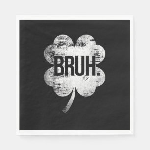 Guardanapo De Papel Bruh Shamrock Engraçado Homens Dias de São Patríci