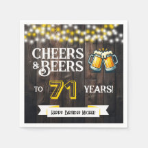 Cheers and Beers to 71 Years Rustic Birthday Party