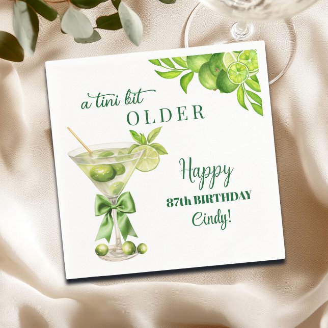 Guardanapo De Papel Chic A Tini Bit Older Lime Martini 87th Birthday (Criador carregado)