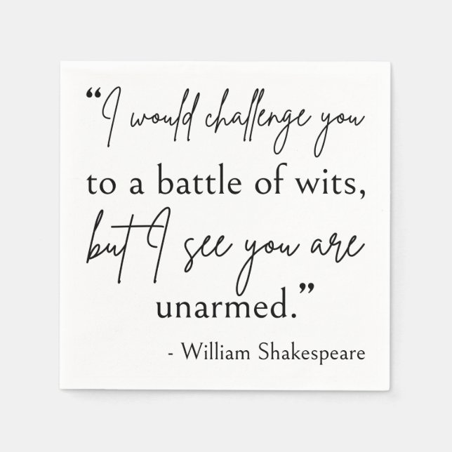 Guardanapo De Papel Citação De Shakespeare - Batalha De Wits II (Frente)