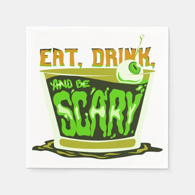 Guardanapo De Papel Coma bebida e seja assustador (Frente)