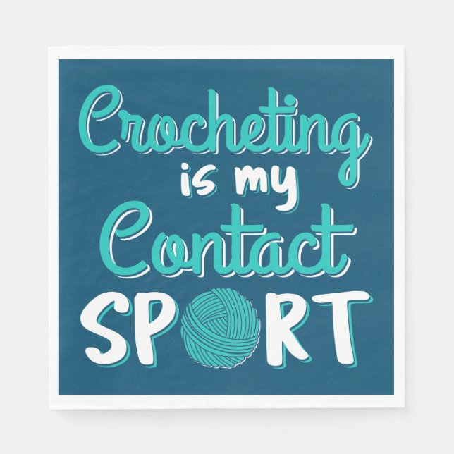 Guardanapo De Papel Crocheting É Meu Esporte De Contato (Frente)
