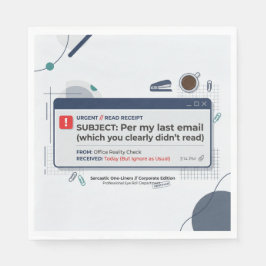 Guardanapo De Papel De Acordo com Meu Último E-mail Citação Engraçada