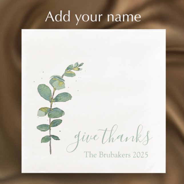 Guardanapo De Papel De Jantar Ação de Graças dos Obrigados Personalizados Eucaly (Personalize this original watercolor greenery Thanksgiving dinner napkin. Give thanks script.)