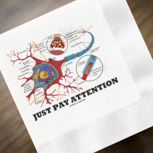 Guardanapo De Papel De Jantar Apenas Preste Atenção Neuron Synapse Neurotransmis