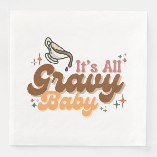 Guardanapo De Papel De Jantar "É tudo gravy Baby" Napkins