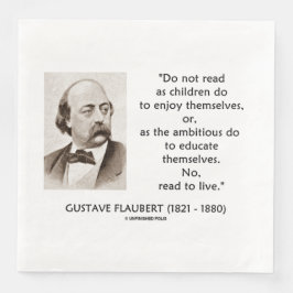 Guardanapo De Papel De Jantar Gustave Flaubert Children Ambitious Read To Live