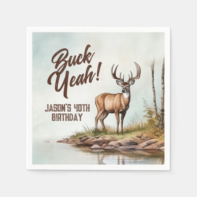 Guardanapo De Papel Deer Hunting Buck Yeah 40th Birthday (Frente)