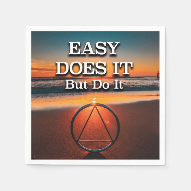 Guardanapo De Papel EASY DOES IT But Do It AA Slogan Sunrise (Frente)