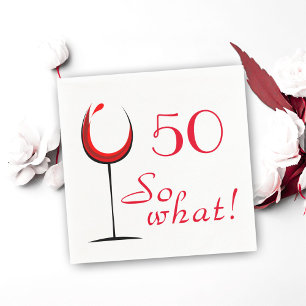 Guardanapo De Papel Engraçado Vidro Vermelho 50 Então, que 50º Aniv