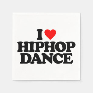 GUARDANAPO DE PAPEL EU AMO A DANÇA DE HIPHOP