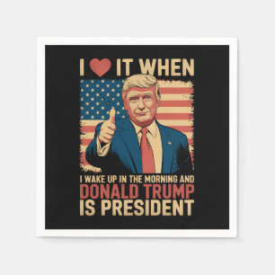 Guardanapo De Papel Eu amo quando acordo e Trump é presidente