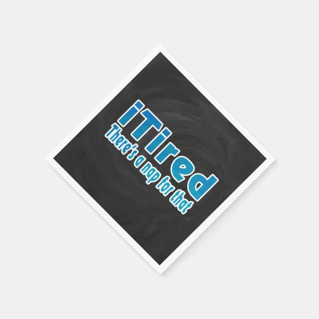 Guardanapo De Papel Eu Cansei Há um cochilo para isso (Canto)