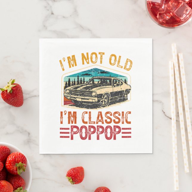 Guardanapo De Papel EU Não Sou Velho EU Sou Poppop Avô (Insitu)