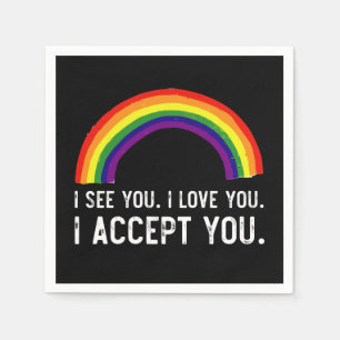 Guardanapo De Papel Eu Vejo Eu Amo Você Eu Aceito Você Camisa Gay Prid