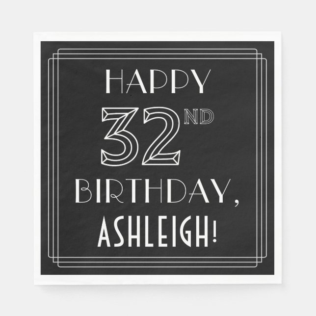 Guardanapo De Papel FELIZ 32º ANIVERSÁRIO; Estilo de Deco de Arte; Nom (Frente)