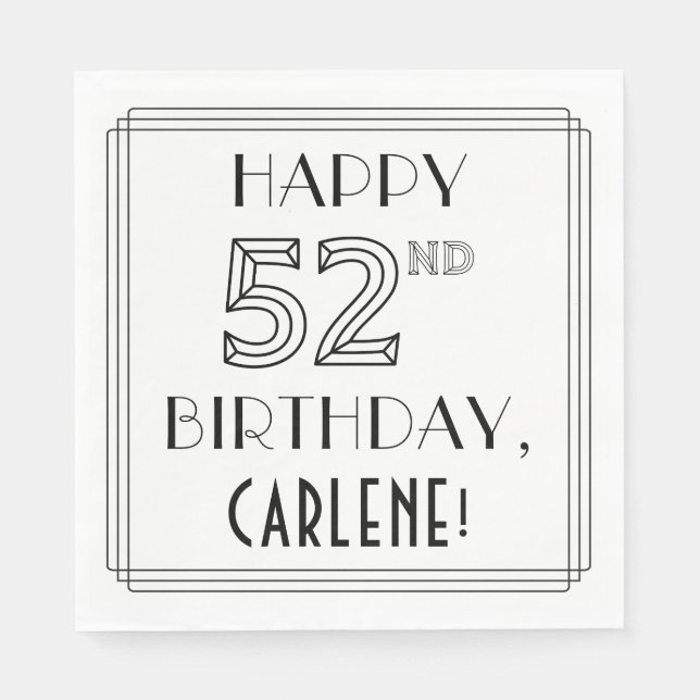 Guardanapo De Papel FELIZ 52º ANIVERSÁRIO; Estilo de Deco de Arte; Nom (Frente)