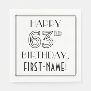 Guardanapo De Papel FELIZ 63º ANIVERSÁRIO; Estilo de Deco de Arte; Nom