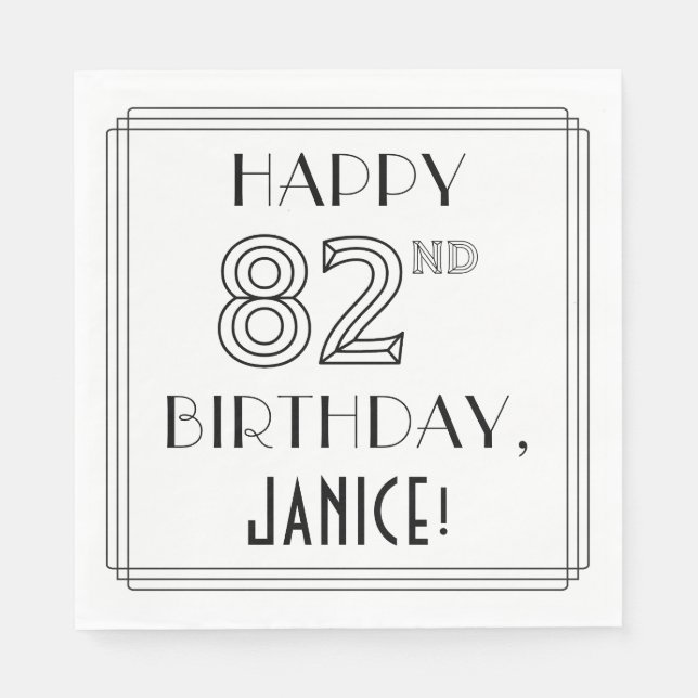 Guardanapo De Papel FELIZ 82º ANIVERSÁRIO; Estilo de Deco de Arte; Nom (Frente)