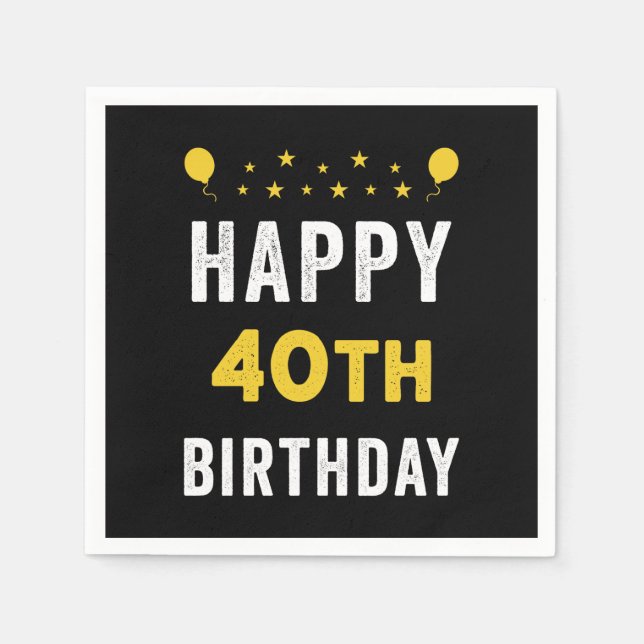 Guardanapo De Papel Feliz Celebração Quadragenária aniversário de 40 a (Frente)