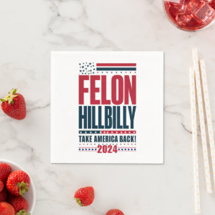 Guardanapo De Papel Felon Hillbilly 2024 Trump Vance 2024 Eleição