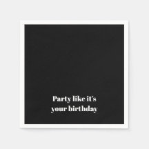 Festa de Aniversário 'Party Like It's Your Birthda