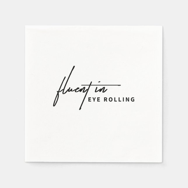 Guardanapo De Papel Fluente no Rolamento de Olhos - Um Sarcástico (Frente)