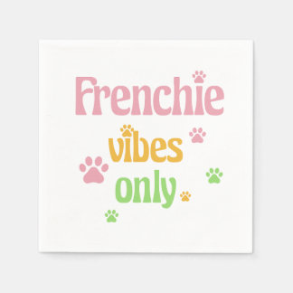 Guardanapo De Papel Frenchie Vibes apenas