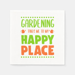 Guardanapo De Papel Gardening Me Leva Ao Meu Feliz Lugar, Presente De