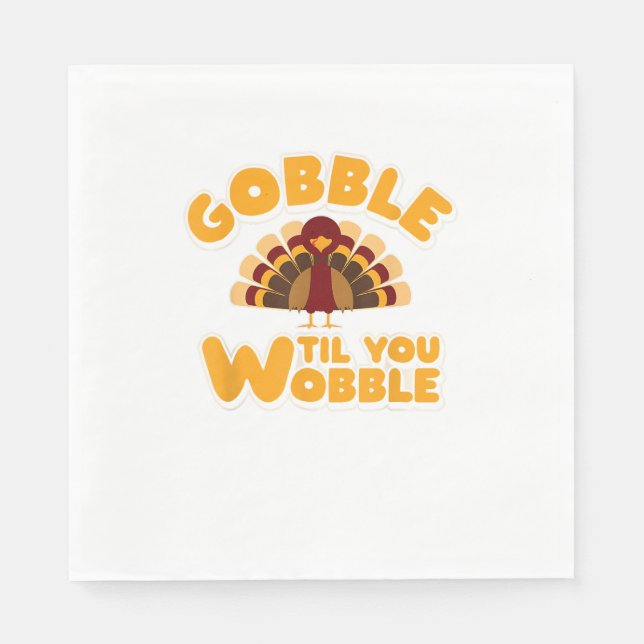 Guardanapo De Papel Gobble Til You Wobble Thanktransing Turquia (Frente)