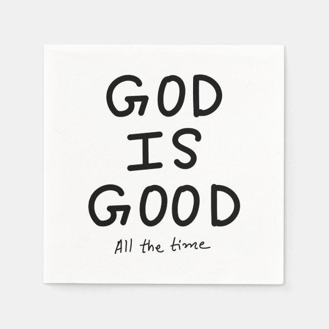 Guardanapo De Papel God is good all the time (Frente)