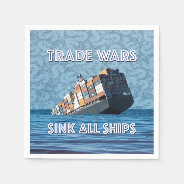 Guardanapo De Papel Guerras Comerciais Assustam Todos Os Navios (Frente)
