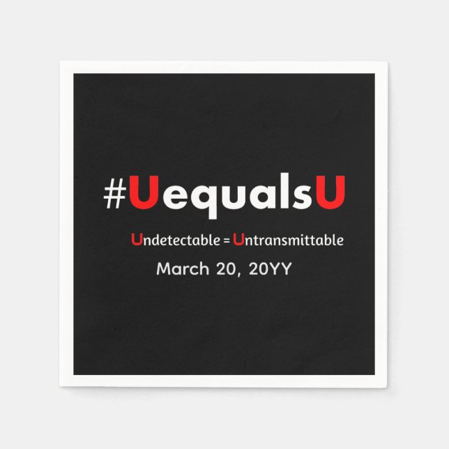 Guardanapo De Papel HIV Undetectable Equals Untransmittable - Minimali (Frente)