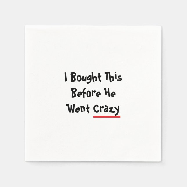 Guardanapo De Papel I bought this before he went crazy (Frente)