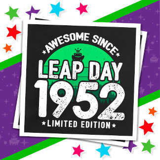 Guardanapo De Papel Incrível Desde 1952 Dia do Ano Leap Fev 29 Anivers