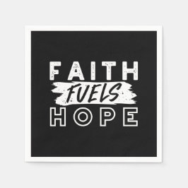 Guardanapo De Papel Inspirational Faith Quote – Faith Fuels Hope