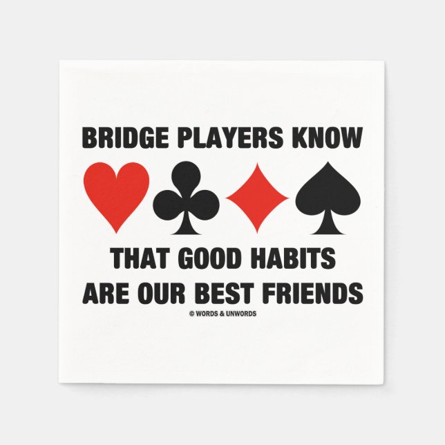 Guardanapo De Papel Jogadores de ponte conhecem bons hábitos melhores  (Frente)