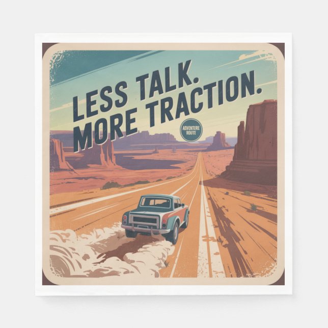 Guardanapo De Papel Less Talk. More Traction (Frente)