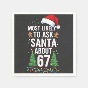 Guardanapo De Papel Mais Propenso a Perguntar ao Papai Noel Sobre 67 S