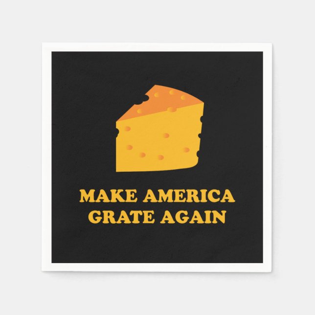 Guardanapo De Papel Make America Grate Again Cheese Trump (Frente)