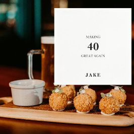 Guardanapo De Papel Making 40 Great Again Black Text Birthday Party
