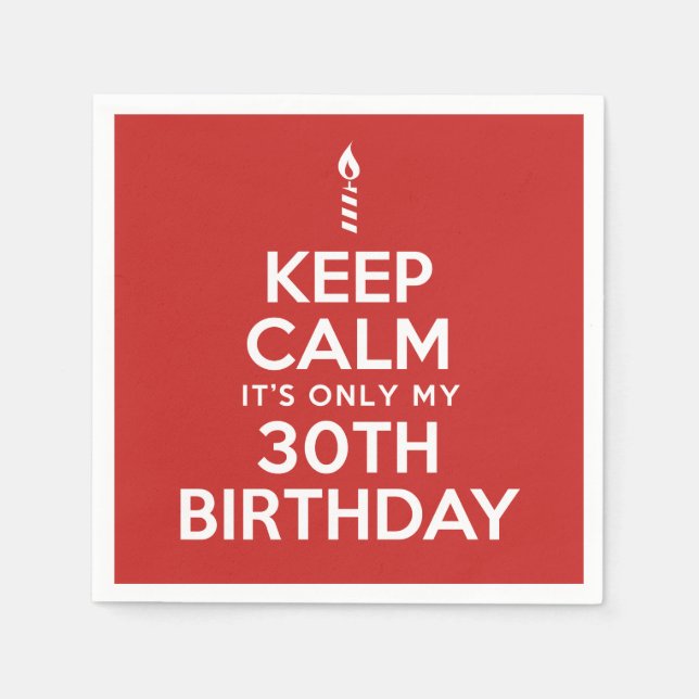 Guardanapo De Papel Manter Calm aniversário de 30 anos Napkins (Frente)