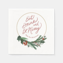 Moderno Wreath Coma Bebida e Seja Feliz Napkins