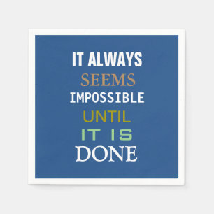 Guardanapo De Papel Motivação Sempre Parece Impossível Cotação