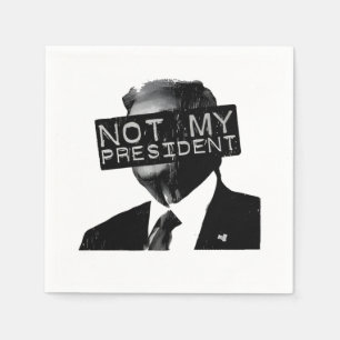 Guardanapo De Papel Não o meu Presidente Anti-Trump Inaguração Liberal